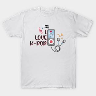 I love K Pop! T-Shirt